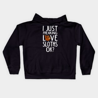 Love Sloth. Funny Sloth Lover Gift. Kids Hoodie